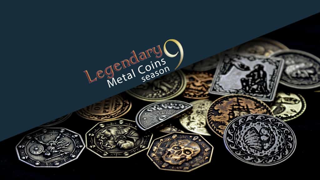 Legendary Metal Coins season 9